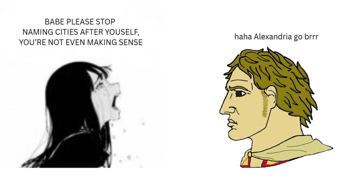 BABE PLEASE STOP NAMING CITIES AFTER YOUSELF, YOU'RE NOT EVEN MAKING SENSE haha Alexandria go brrr