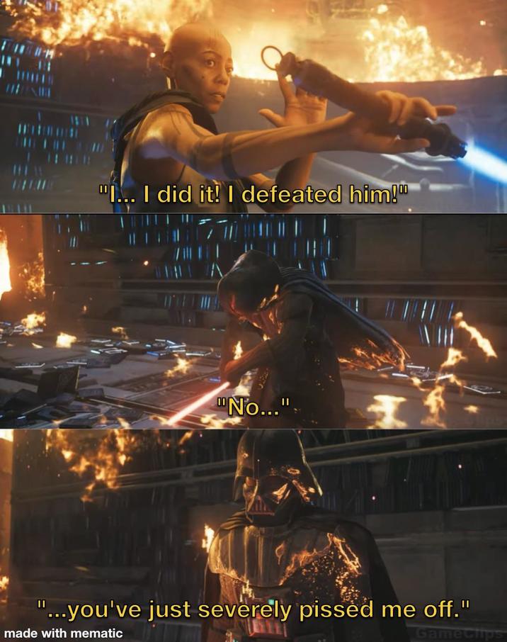 "I... I did it! I defeated him!" No..." II ...you've just severely p----- me off." made with mematic GameClips