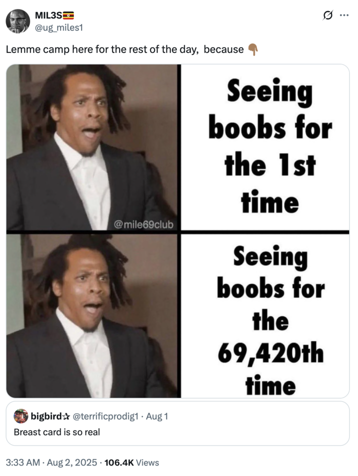 Lemme camp here for the rest of the day, because 👇🏾 A "quote-tweet":https://knowyourmeme.com/memes/quote-retweets-qrts of the "Breast card is so real" tweet, which led to interest in the "url:1951208513675329890" search on "Twitter / X":https://knowyourmeme.com/memes/sites/twitter-x.