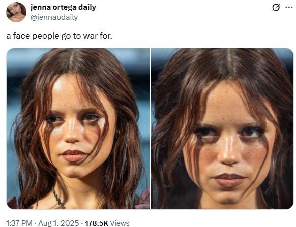 jenna ortega daily @jennaodaily a face people go to war for. 1:37 PM - Aug 1, 2025 178.5K Views Q