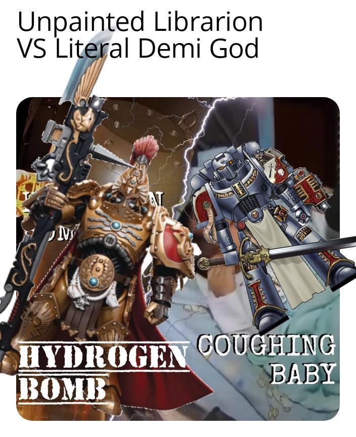 Unpainted Librarion VS Literal Demi God N 節 EES HYDROGEN BOMB COUGHING BABY