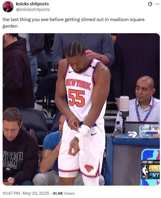 0 knicks shitposts @knicksshitposts the last thing you see before getting slimed out in madison square garden NEW YORK 55 10:47 PM - May 29, 2025 - 41.9K Views EAST FINALS P NBA INI 3 NY