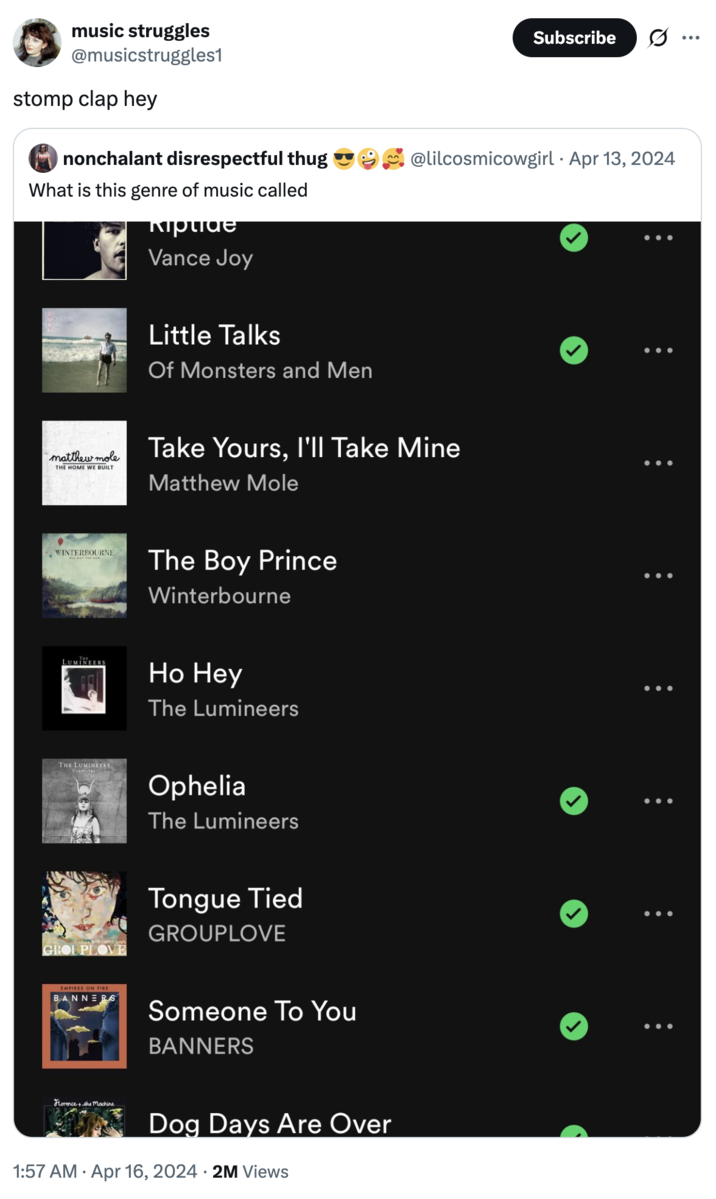 What is this genre of music called? A "quote-tweet":https://knowyourmeme.com/memes/quote-retweets-qrts answering the question, "What is this genre of music called?" with the answer being Stomp Clap Hey Music.