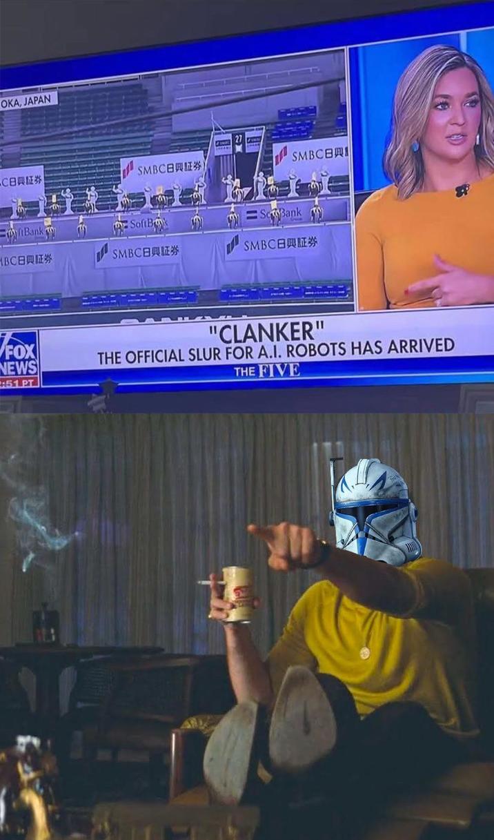 OKA, JAPAN CBRI ☆ SMBC日興证券) 1 SMBCBAI Bank SoftB SeBank MBC日興証券 SMBCEE SMBCEE FOX NEWS 4:51 PT "CLANKER" THE OFFICIAL SLUR FOR A.I. ROBOTS HAS ARRIVED THE FIVE