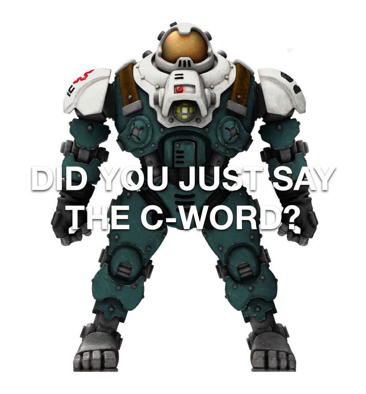 9" DID YOU JUST SAY THE C-WORD?