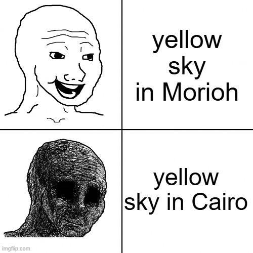 imgflip.com yellow sky in Morioh yellow sky in Cairo