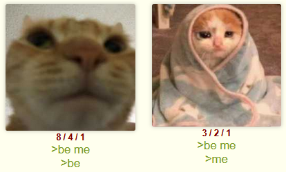 8/4/1 >be me >be 3/2/1 >be me >me