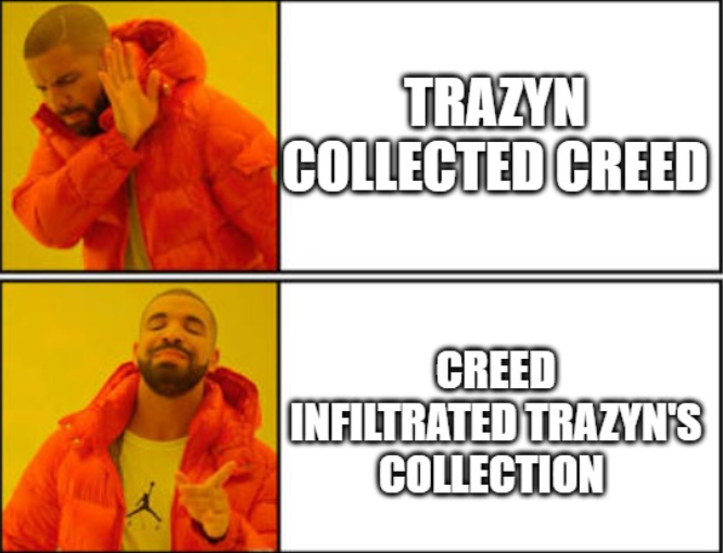 TRAZYN COLLECTED CREED CREED INFILTRATED TRAZYN'S COLLECTION