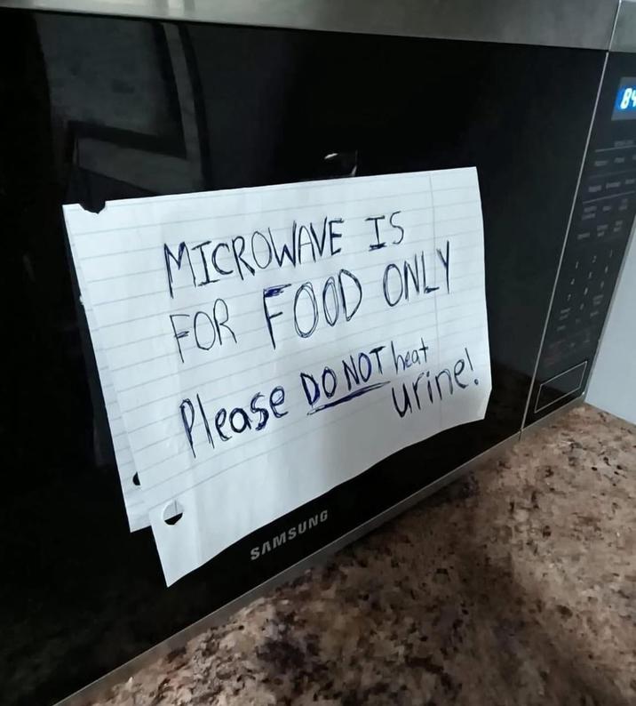 MICROWAVE IS FOR FOOD ONLY Please DO NOT t urine! SAMSUNG 84