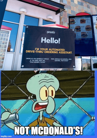 presto Hello! I'M YOUR AUTOMATED DRIVE-THRU ORDERING ASSISTANT. ORDER AS YOU NORMALLY WOD YOU NEED HELP, SAY TEAM MEMBER PLEASE SPOR wwwwww imgp.com NOT MCDONALD'S!