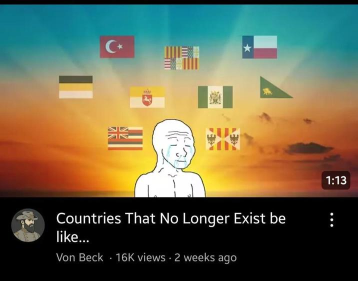 k C⭑ ANA Countries That No Longer Exist be like... Von Beck .16K views 2 weeks ago 1:13