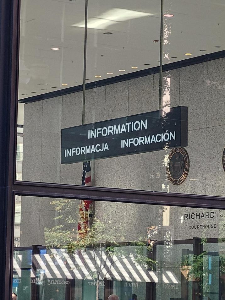 INFORMATION INFORMACJA INFORMACIÓN 81 td garretso dogot Lanlaerid ITY OF CHICAGO RICHARD J COURTHOUSE