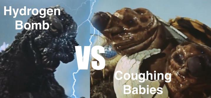 Hydrogen Bomb VS Coughing Babies