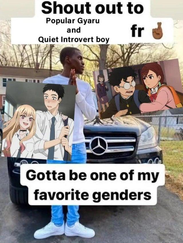 Shout out to Popular Gyaru and Quiet Introvert boy fr Gotta be one of my favorite genders
