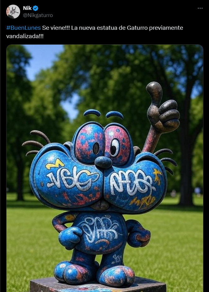 Nik @Nikgaturro #BuenLunes Se viene!!! La nueva estatua de Gaturro previamente vandalizada!!!