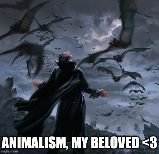 ANIMALISM, MY BELOVED <3 imgflip.com