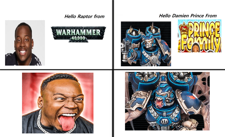 Hello Raptor from WARHAMMER 40.000 Hello Damien Prince From The PRINCE Family €