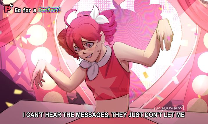P Go for a DA KEP JIMJAAMMM NONRE OST JIM Jaammm I CAN'T HEAR THE MESSAGES, THEY JUST DON'T LET ME