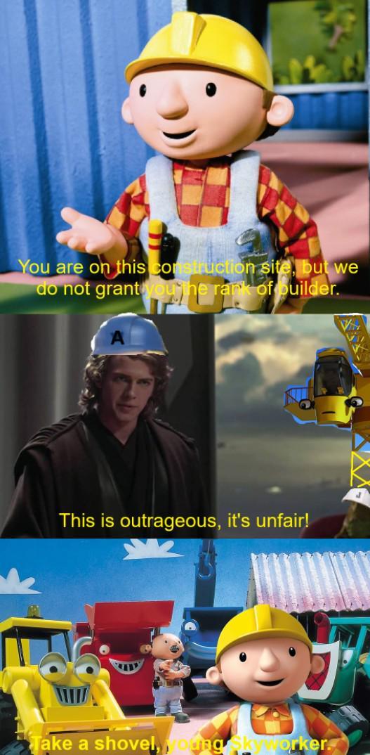 You are on this construction site, but we do not grant you the rank of builder. This is outrageous, it's unfair! Take a shovel, young sky orker.