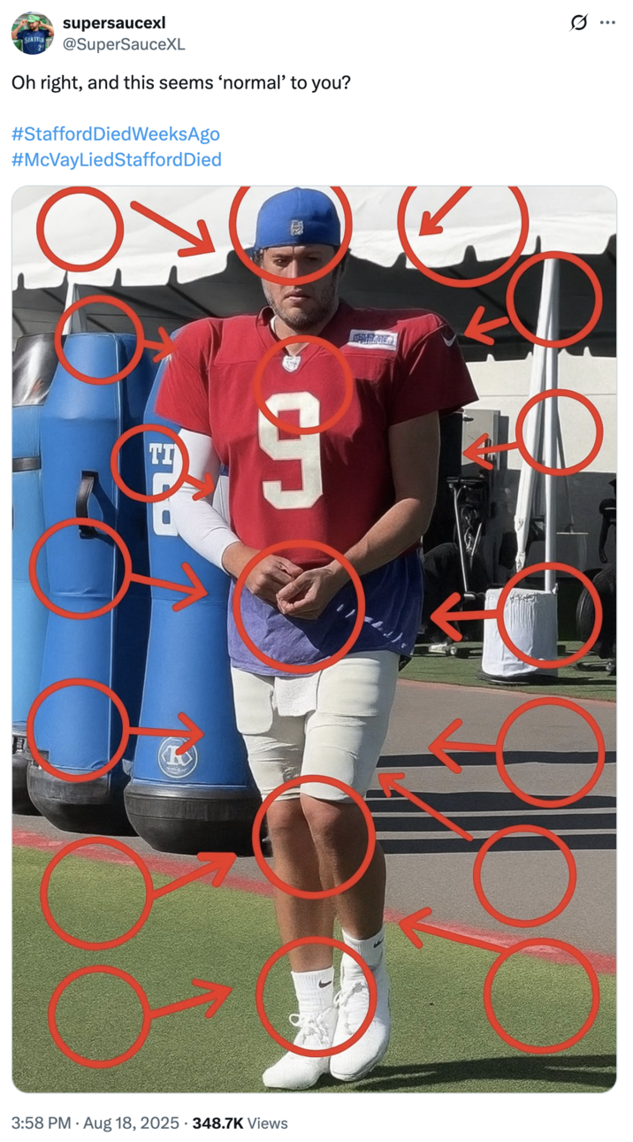 A "tweet":https://knowyourmeme.com/memes/sites/twitter-x joking about the "theory":https://knowyourmeme.com/memes/cultures/conspiracy-theories that LA Rams quarterback Matthew Stafford died weeks before the start of the 2025-2026 "NFL":https://knowyourmeme.com/memes/cultures/nfl-american-football season.