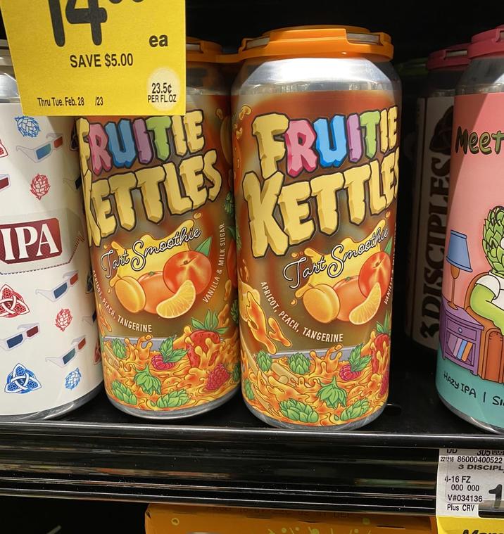 IPA SAVE $5.00 Thru Tue. Feb. 28 123 ea 23.50 PER FL.OZ FRUITIE ETTLES PEACH, TANGERINE FRUITI KETTL Tart Smeele APRICOT, PEACH, 3DISCIPLES Meet TANGERINE HAZY IPAIS שנו 305 1000 221216 86000400522 3 DISCIPL 4-16 FZ 000 000 V#034136 Plus CRV