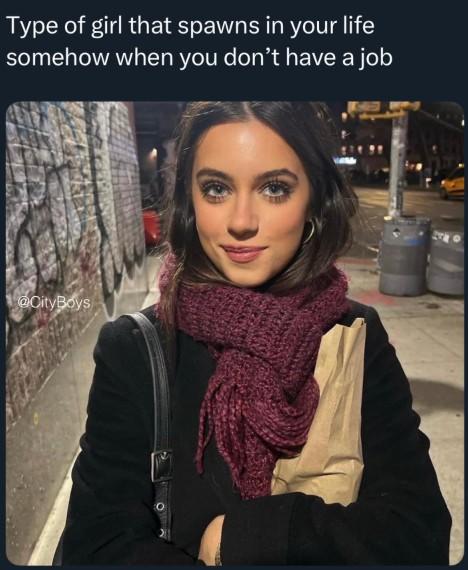 Type of girl that spawns in your life somehow when you don't have a job CityBoys