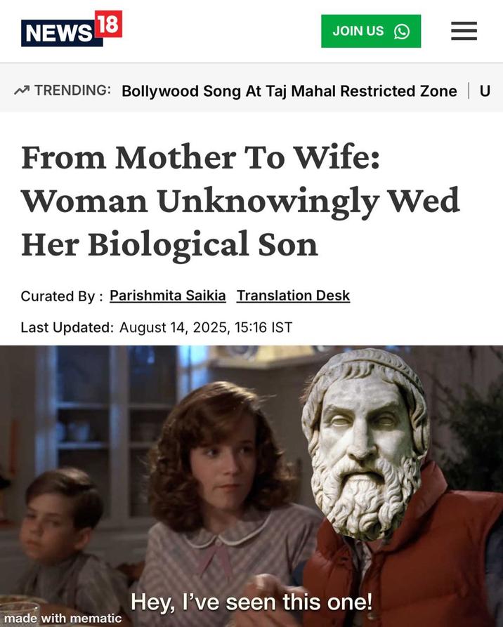 18 NEWS JOIN US = TRENDING: Bollywood Song At Taj Mahal Restricted Zone | U From Mother To Wife: Woman Unknowingly Wed Her Biological Son Curated By: Parishmita Saikia Translation Desk Last Updated: August 14, 2025, 15:16 IST Hey, I've seen this one! made with mematic