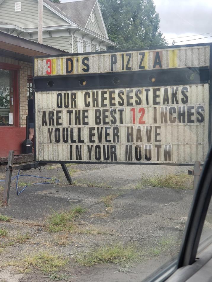 13D'S PIZZA OUR CHEESESTEAKS ARE THE BEST 12 INCHES YOULL EVER HAVE IN YOUR MOUTH