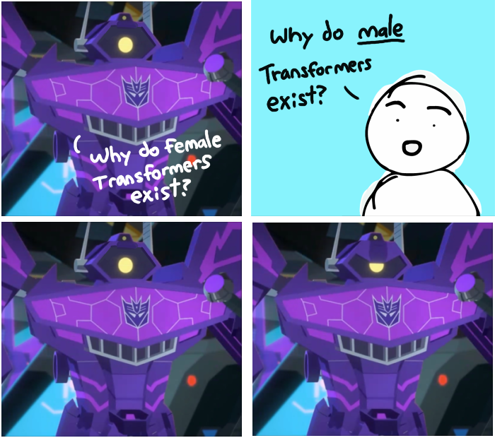 "bUT iF rOBOt whY GIrL??" - way too many older Transformers fans