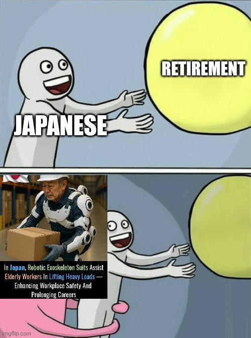 JAPANESE RETIREMENT In Japan, Robotic Exoskeleton Suits Assist Elderly Workers In Lifting Heavy Loads - Enhancing Workplace Safety And Prolonging Careers Imgflip.com