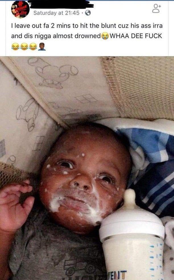 Saturday at 21:45 60 90 I leave out fa 2 mins to hit the blunt cuz his ass irra and dis n---- almost drowned WHAA DEE F--- VENT