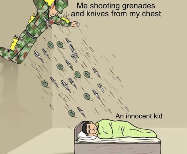 B B Me shooting grenades and knives from my chest An innocent kid