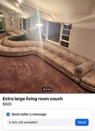 Extra large living room couch $500 Send seller a message Is this still available? Send