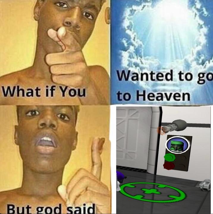What if You But god said Wanted to go to Heaven