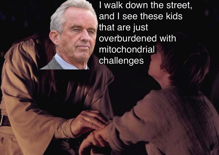 I walk down the street, and I see these kids that are just overburdened with mitochondrial challenges