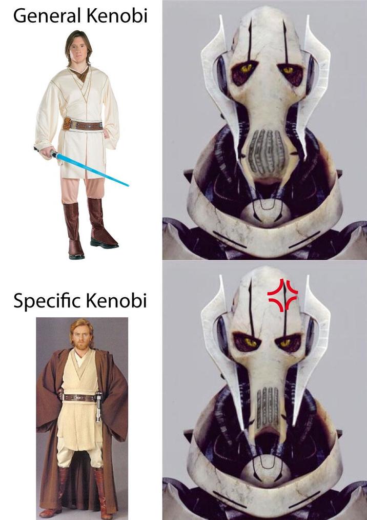 General Kenobi Specific Kenobi