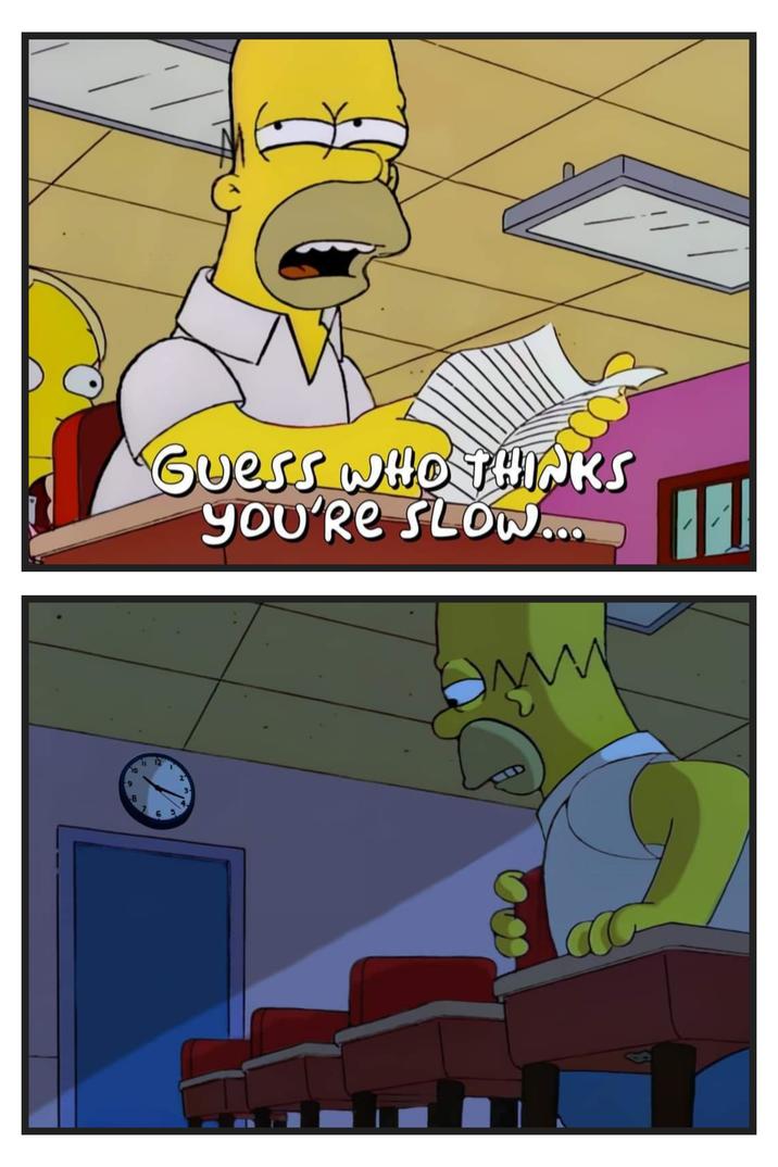 10 Guess WHO THINKS YOU'RE SLOW... ww 11 12 8 65 2