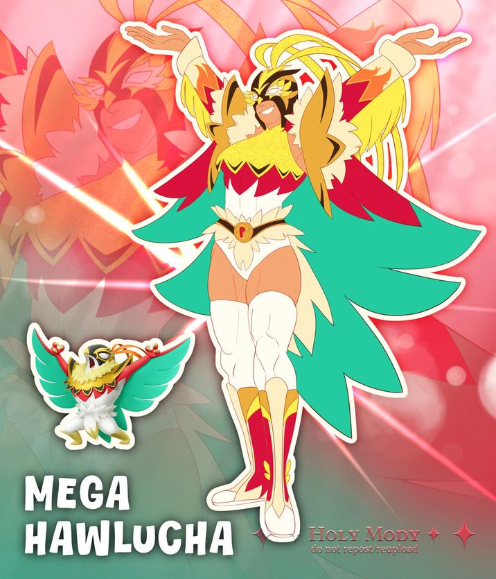 MEGA HAWLUCHA HOLY MODY do not repost/reupload