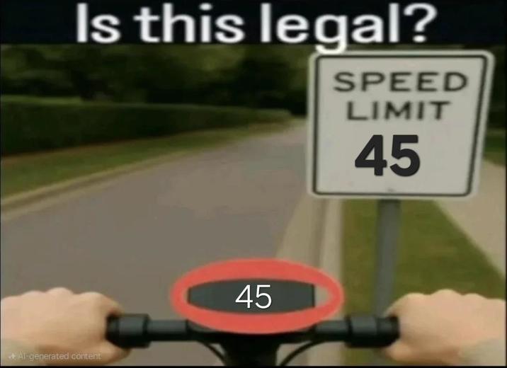 Is this legal? SPEED LIMIT 45 <+Al-generated content 45
