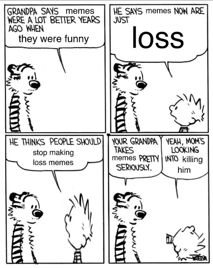 "(this is not a commentary on how i personally feel about loss memes)"