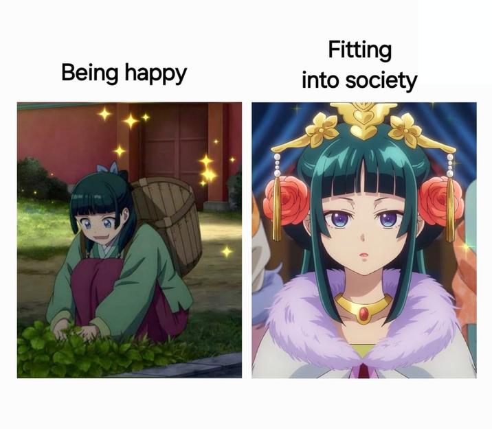 Being happy Fitting into society ...