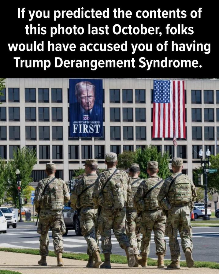 If you predicted the contents of this photo last October, folks would have accused you of having Trump Derangement Syndrome. AMERICAN WORKERS FIRST