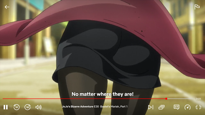 ← II 10 10 4) No matter where they are! JoJo's Bizarre Adventure E30 Bastet's Mariah, Part 1 2 DI Δ 司 3:23 חד JL