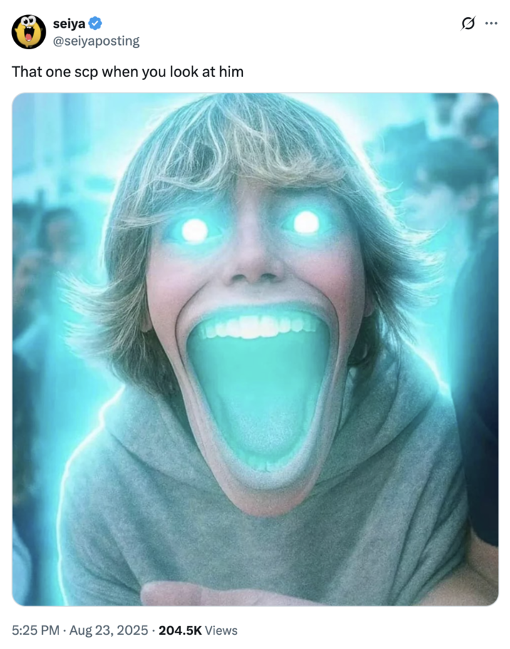 That one scp when you look at him A "photoshop":https://knowyourmeme.com/memes/sites/photoshop edit of the "67 Kid":https://knowyourmeme.com/memes/67-kid in which he has glowing blue eyes and a gaping mouth.