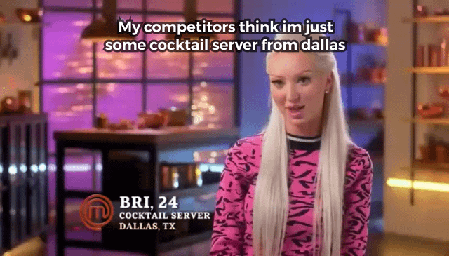 My competitors think im just some cocktail server from dallas BRI, 24 COCKTAIL SERVER DALLAS, TX