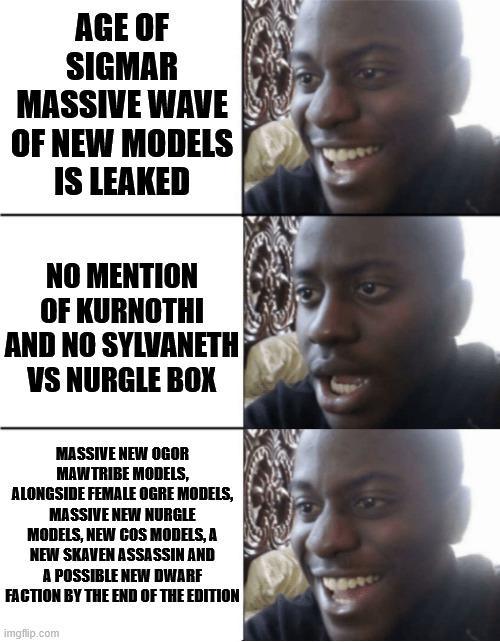 AGE OF SIGMAR MASSIVE WAVE OF NEW MODELS IS LEAKED NO MENTION OF KURNOTHI AND NO SYLVANETH VS NURGLE BOX MASSIVE NEW OGOR MAW TRIBE MODELS, ALONGSIDE FEMALE OGRE MODELS, MASSIVE NEW NURGLE MODELS, NEW COS MODELS, A NEW SKAVEN ASSASSIN AND A POSSIBLE NEW DWARF FACTION BY THE END OF THE EDITION imgflip.com 9