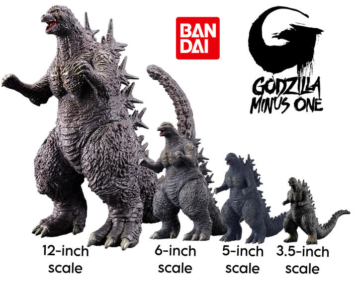 BAN DAI GODZILLA MINUS ONE 12-inch scale 6-inch 5-inch 3.5-inch scale scale scale