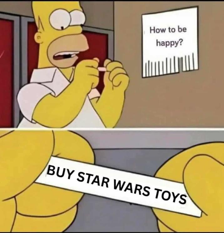 How to be happy? BUY STAR WARS TOYS