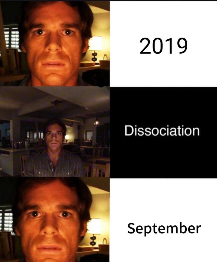 2019 Dissociation September