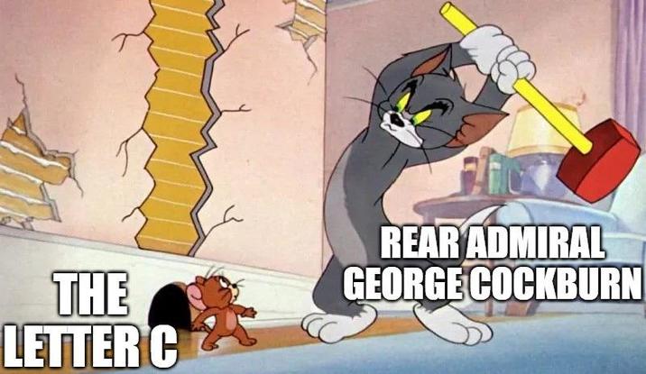 THE LETTER C REAR ADMIRAL GEORGE COCKBURN